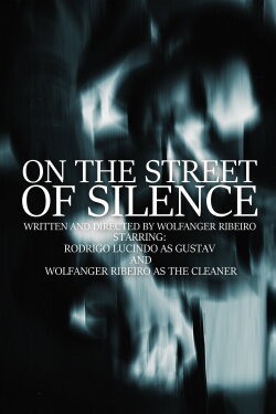 On The Street Of Silence (2022)