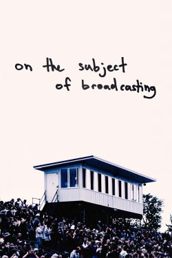 on the subject... of broadcasting (2024) on the subject... of broadcasting (2024)