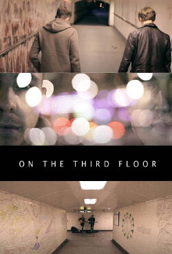 On the Third Floor (2011)
