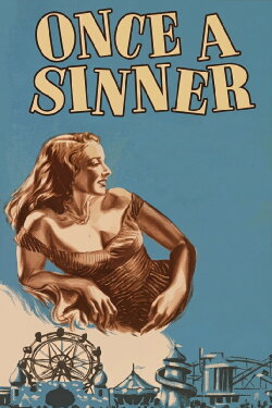 Once a Sinner (1950) Once a Sinner (1950)