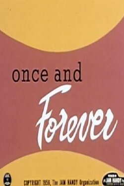 Once And Forever (1956) Once And Forever (1956)