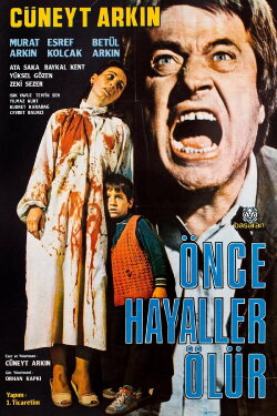 Önce Hayaller Ölür (1981) Önce Hayaller Ölür (1981)