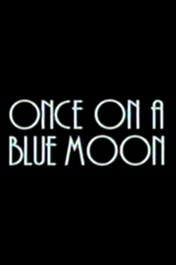 Once on a Blue Moon (1992) Once on a Blue Moon (1992)