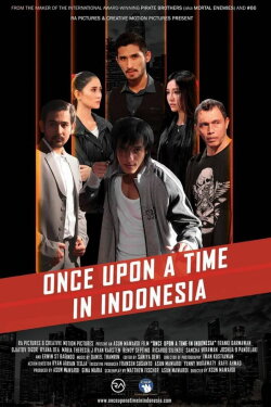 Once Upon a Time in Indonesia (2020) Once Upon a Time in Indonesia (2020)