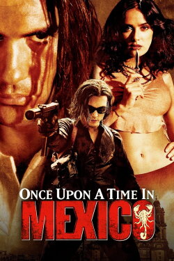 Once Upon a Time in Mexico (2003) Once Upon a Time in Mexico (2003)