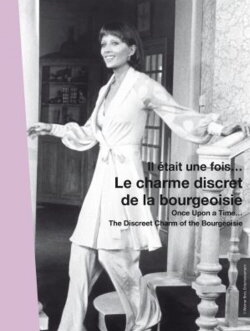 Once Upon a Time... 'The Discreet Charm of the Bourgeoisie' (2013)