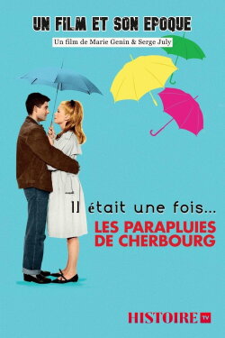 Once Upon a Time... The Umbrellas of Cherbourg (2008) Once Upon a Time... The Umbrellas of Cherbourg (2008)