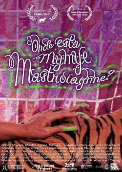 Onde Está Mymye Mastroiagnne? (2023) Onde Está Mymye Mastroiagnne? (2023)
