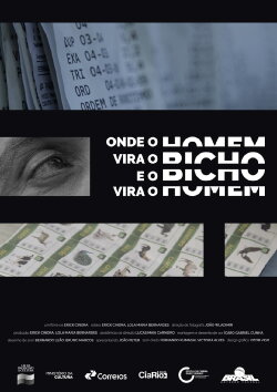 ONDE O HOMEM VIRA O BICHO E O BICHO VIRA O HOMEM (2020) ONDE O HOMEM VIRA O BICHO E O BICHO VIRA O HOMEM (2020)