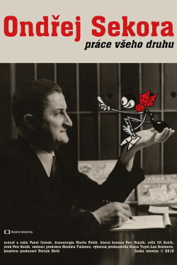 Ondřej Sekora – Práce všeho druhu (2019) Ondřej Sekora – Práce všeho druhu (2019)