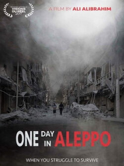 One Day in Aleppo (2017) One Day in Aleppo (2017)