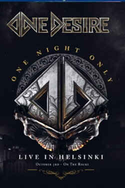 One Desire - One Night Only: Live In Helsinki (2021) One Desire - One Night Only: Live In Helsinki (2021)