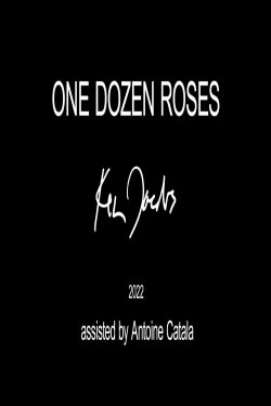 One Dozen Roses (2022) One Dozen Roses (2022)