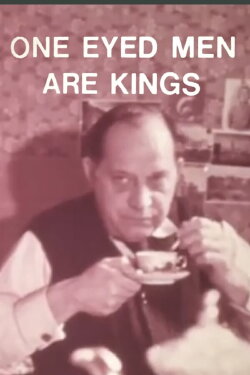 One-Eyed Men Are Kings (1974) One-Eyed Men Are Kings (1974)