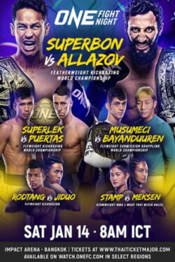 ONE Fight Night 6: Superbon vs. Allazov (2023) ONE Fight Night 6: Superbon vs. Allazov (2023)