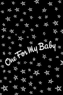 One For My Baby (1985) One For My Baby (1985)