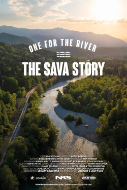One for the River: The Sava Story (2022) One for the River: The Sava Story (2022)