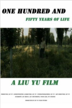 ONE HUNDRED AND FIFTY YEARS OF LIFE (2016) ONE HUNDRED AND FIFTY YEARS OF LIFE (2016)