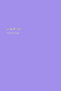 One in Four (2008) One in Four (2008)