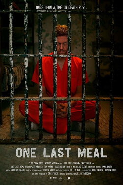 One Last Meal (2019) One Last Meal (2019)