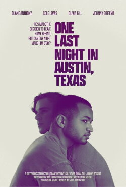 One Last Night in Austin, Texas (2021) One Last Night in Austin, Texas (2021)