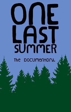 One Last Summer (2018)
