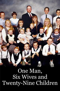One Man, Six Wives and Twenty-Nine Children (1999) One Man, Six Wives and Twenty-Nine Children (1999)