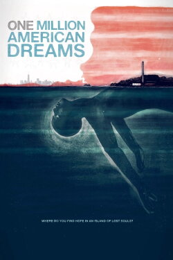 One Million American Dreams (2018) One Million American Dreams (2018)