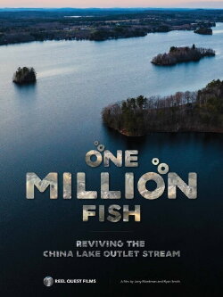 One Million Fish: Reviving China Lake Outlet Stream (2023) One Million Fish: Reviving China Lake Outlet Stream (2023)