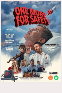One More for Safety (2017) One More for Safety (2017)