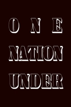 One Nation Under (2020) One Nation Under (2020)