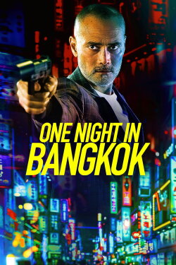 One Night in Bangkok (2020) One Night in Bangkok (2020)