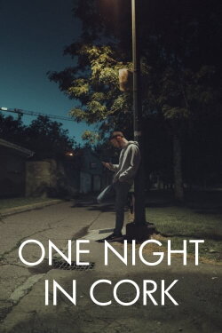 One Night in Cork (2021)