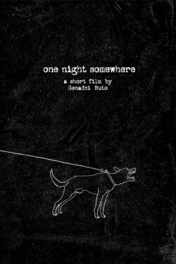 One Night Somewhere (2021) One Night Somewhere (2021)