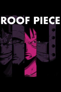 One Piece - Roof Piece (2022) One Piece - Roof Piece (2022)