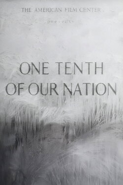 One Tenth of Our Nation (1940) One Tenth of Our Nation (1940)