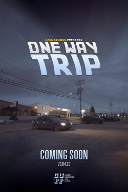 One Way Trip (2023)