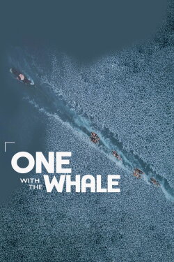 One with the Whale (2023) One with the Whale (2023)