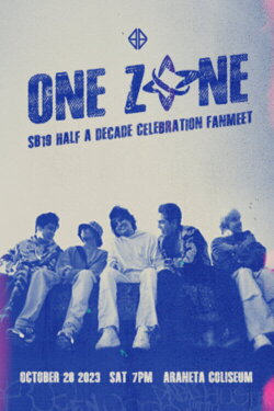 One Zone: SB19 Half A Decade Celebration Fanmeet Concert (2023) One Zone: SB19 Half A Decade Celebration Fanmeet Concert (2023)