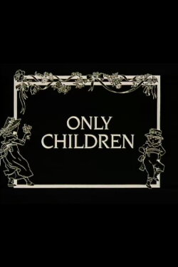 Only Children (1984)