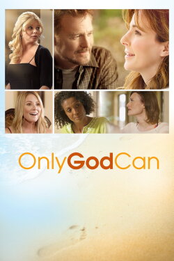 Only God Can (2015) Only God Can (2015)