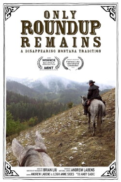 Only Roundup Remains (2022)