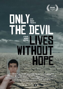 Only the Devil Lives Without Hope (2020)