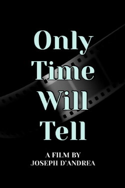 Only Time Will Tell (2023)