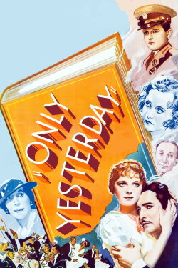 Only Yesterday (1933) Only Yesterday (1933)