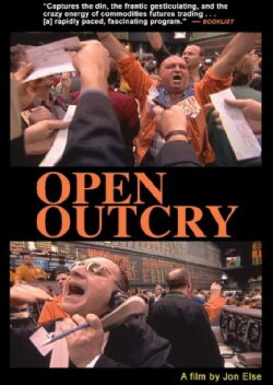 Open Outcry (2001)
