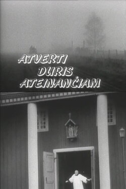 Open the Door to Him Who Comes (1989) Open the Door to Him Who Comes (1989)