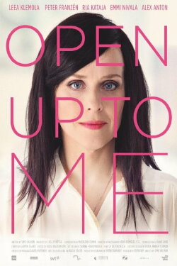 Open Up to Me (2013) Open Up to Me (2013)