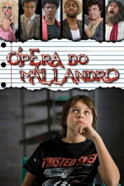 Ópera do Mallandro (2007)
