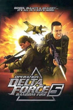 Operation Delta Force 5: Random Fire (2000) Operation Delta Force 5: Random Fire (2000)